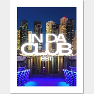 Dubai night In da Club Posters and Art